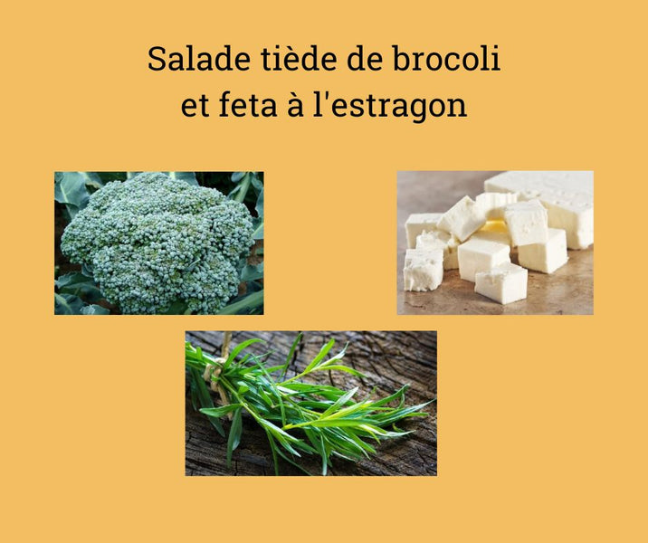 Salade de brocoli et feta à l'estragon